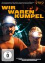 Christian Johannes Koch: Wir waren Kumpel, DVD