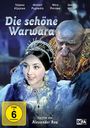 Titel: "Die schöne Warwara". FSK 6. Ein Film von Alexander Rou. 

Zwei Figuren: Eine junge Frau mit Krone, ein älterer Mann.