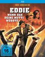 Text: "Eddie Wenn das deine Mutti wüsste", "Ein Film von Guy Lefranc", FSK 16. Illustration mit zwei Frauen und einem Mann in Bewegung.