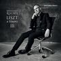 : Bernhard Ruchti - Liszt a Tempo III, CD,DVD