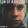 : Sun Of A Bastard Vol.10, CD