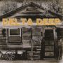 Delta Deep: Delta Deep (Reissue) (180g) (Limited-Edition), LP