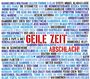 Abschlach!: Geile Zeit, CD
