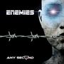 Any Second: Enemies, CD