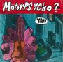 Motorpsycho: Yay!, LP