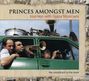 : Princes Amongst Men (Digipack), CD