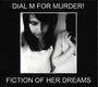Dial M For Murder: Fiction Of Her Dreams, CD