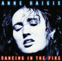 Anne Haigis: Dancing In The Fire, CD,CD