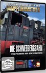 : Die Schneebergbahn - Von Puchberg auf den Schneeberg, DVD