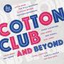 : Cotton Club And Beyond (The Jazz Collector Edition), CD,CD