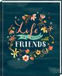 : Freundebuch - Handlettering - Life is better with friends, Buch