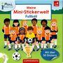 : Meine Mini-Stickerwelt - Fußball, Div.
