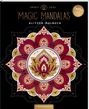 : Spirit & Soul , Magic Mandalas, Buch