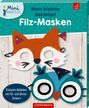 : Mein kleines Bastelset: Filz-Masken, Div.
