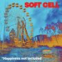 Soft Cell: *Happiness Not Included (Picture Disc), LP