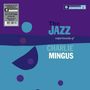 Charles Mingus: The Jazz Experiments Of Charlie Mingus (180g), LP