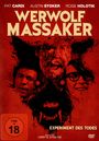 Larry N. Stouffer: Werwolf Massaker - Experiment des Todes, DVD