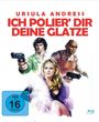 „ICH POLIER' DIR DEINE GLATZE“ in Rot, darunter bewaffnete Figuren und eine Frau in einem Federboa-Outfit. FSK 16.