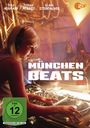 Text: "München Beats", "FSK ab 12 freigegeben". Oben sind Namen, darunter eine DJane mit Kopfhörern und Mischpult.