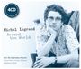 Michel Legrand: Around the World, CD