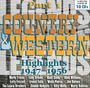 : Country & Western Highlights Part 1, CD,CD,CD,CD,CD,CD,CD,CD,CD,CD