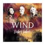 Wind: Liebes Leben, CD
