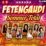 : Fetengaudi: Sommer total, CD,CD