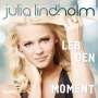 Julia Lindholm: Leb den Moment, CD