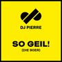 DJ Pierre: So Geil! (Die 90er), CD