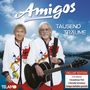Die Amigos: Tausend Träume (Deluxe Edition), CD,CD