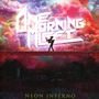 One Morning Left: Neon Inferno, CD