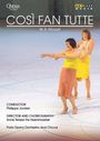 Wolfgang Amadeus Mozart: Cosi fan tutte (getanzte Inszenierung), DVD,DVD