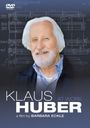 Klaus Huber: Klaus Huber at Work (Dokumentation von Barbara Eckle), DVD