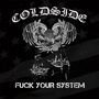 Coldside: Fuck Your System (Aqua-Blue Vinyl), LP