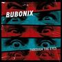 Bubonix: Through The Eyes, CD