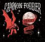Cannon Fodder: Travel in My Mind, LP