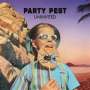 Party Pest: Uninvited, LP