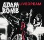 Adam Bomb: Livedream, CD