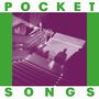 : Pocket Songs (Vinyl & Poster), LP