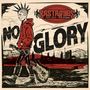 Bastardes: No Glory (Clear Red Dust w/ Black Splatter LP), LP