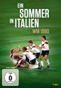 Text: "Ein Sommer in Italien", "WM 1990", "Vorab-Cover", "FSK ab 0 freigegeben".  
Fünf Fußballer jubeln auf einem Spielfeld.
