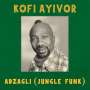 Kofi Ayivor: Adzagli: Jungle Funk (Re-Release), MAX