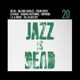 : Jazz Is Dead 020 Remixes (Green Vinyl), LP