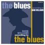 The Blues According To Hank Williams (Limited Edition), CD