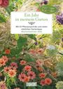 : Ein Jahr in meinem Garten - Wochenkalender 2026 - Garten-Kalender mit 53 Blatt - Format 21,0 x 29,7 cm - Spiralbindung, KAL