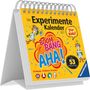 Boom! Bang! Aha! - Der Experimente-Kalender für Kids 2027, KAL