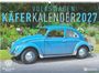 Text: "Volkswagen Käfer Kalender 2027." Ein hellblauer VW Käfer steht vor einer blühenden grünen Gartenkulisse.