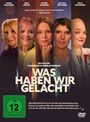 „Was haben wir gelacht“ ist ein Film über fünf Frauen der 90er. Fünf Frauen lächeln vor farbigem Hintergrund.