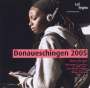 : Donaueschinger Musiktage 2005 Vol.3, CD
