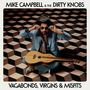 Mike Campbell: Vagabonds, Virgins & Misfits, LP